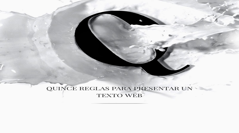 Quince reglas para presentar un texto web